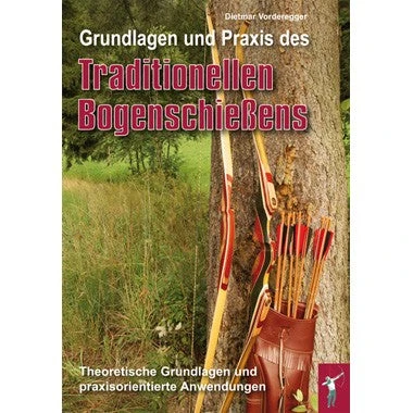 Shop-halona Bücher Buch: Grundlagen & Praxis Tradionelles Bogenschießen Sportbogen, Pfeil Und Bogen 3 Shop-halona Bücher Buch: Grundlagen & Praxis Tradionelles Bogenschießen Sportbogen, Pfeil Und Bogen